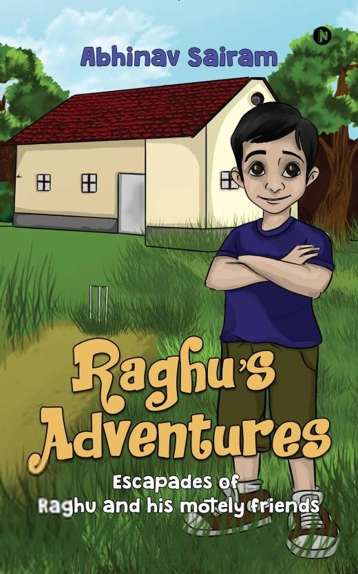 Abhinav Sairam எழுதிய Raghu’s Adventures - Book Cover