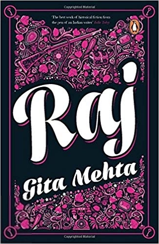 Gita Mehta எழுதிய Raj - Book Cover