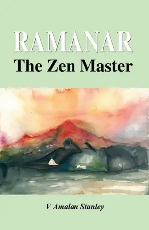 V. Amalan Stanley எழுதிய Ramanar: The Zen Master - Book Cover