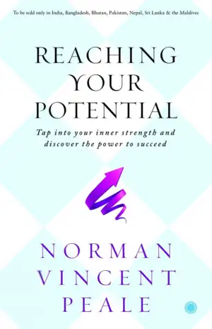 Norman Vincent Peale எழுதிய Reaching Your Potential - Book Cover
