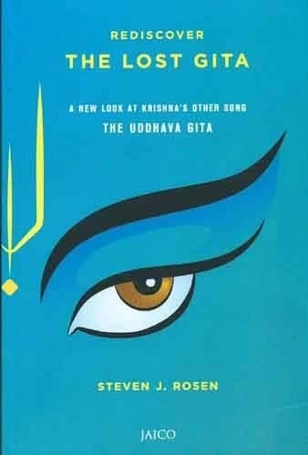 Steven J. Rosen எழுதிய Rediscover the Lost Gita - Book Cover