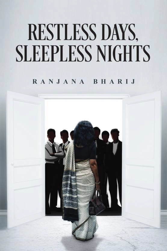 Ranjana Bharij எழுதிய Restless Days, Sleepless Nights - Book Cover