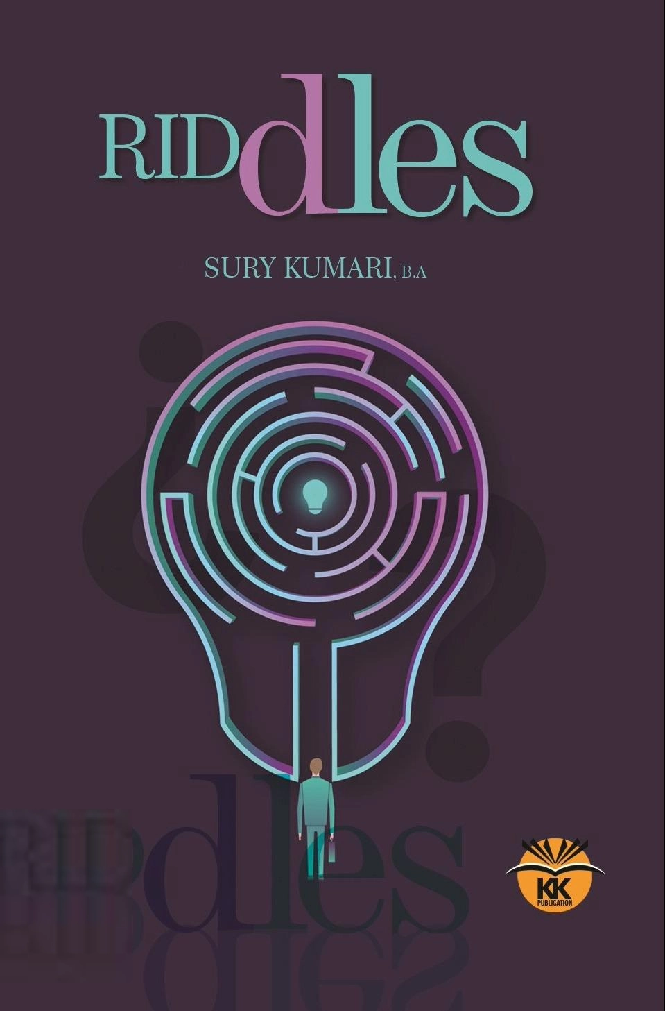 Suryakumari எழுதிய Riddles - Book Cover