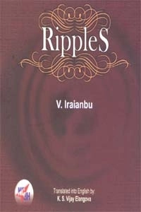 V. Iraiyanbu எழுதிய Ripples - Book Cover