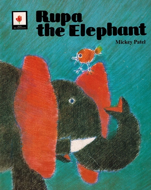 Mickey Patel எழுதிய Rupa the Elephant - Book Cover