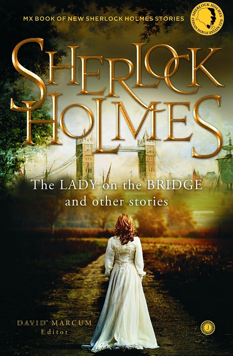 Arthur Conan Doyle எழுதிய Sherlock Holmes: The Lady on the Bridge and other Stories - Book Cover