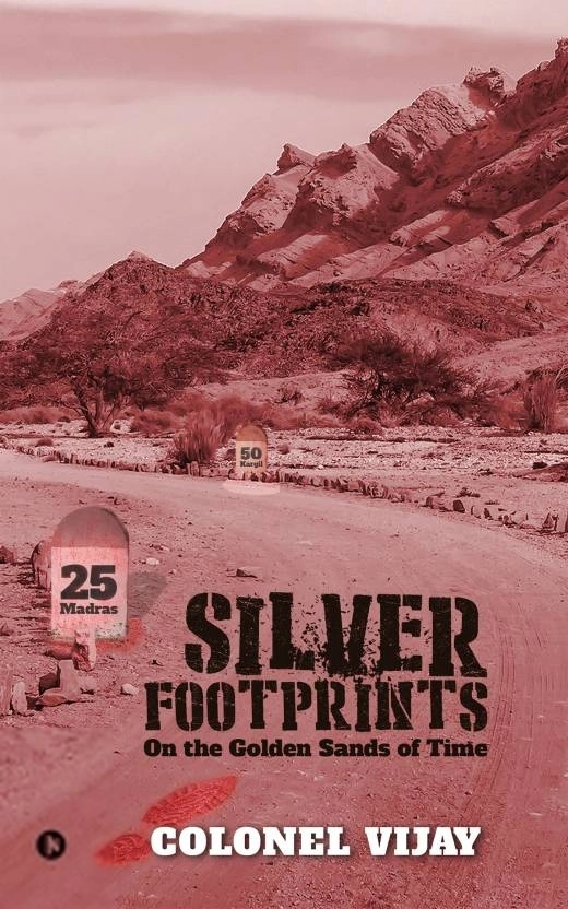 colonel Vijay எழுதிய Silver Footprints - Book Cover