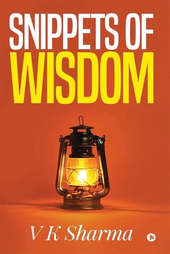 V K Sharma எழுதிய Snippets of Wisdom - Book Cover