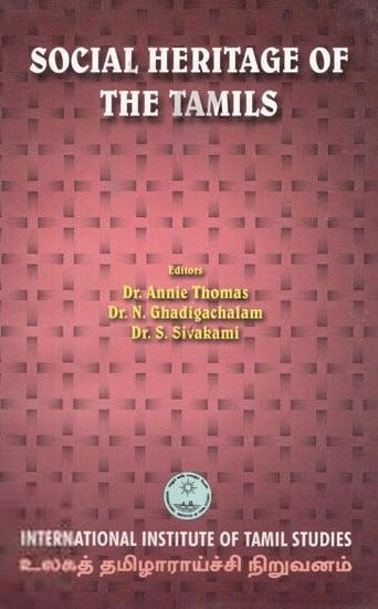 Dr. Annie Thomas எழுதிய Social Heritage of the Tamils - Book Cover