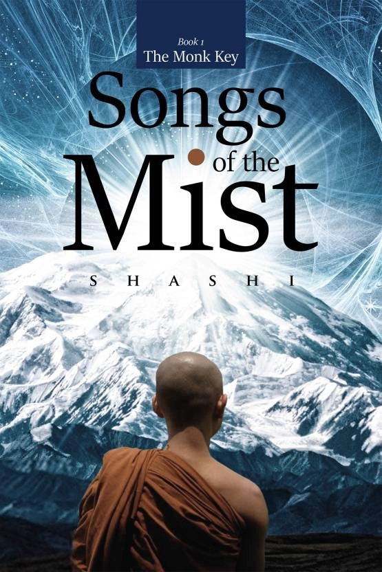 Shashi எழுதிய Songs of the Mist - Book Cover