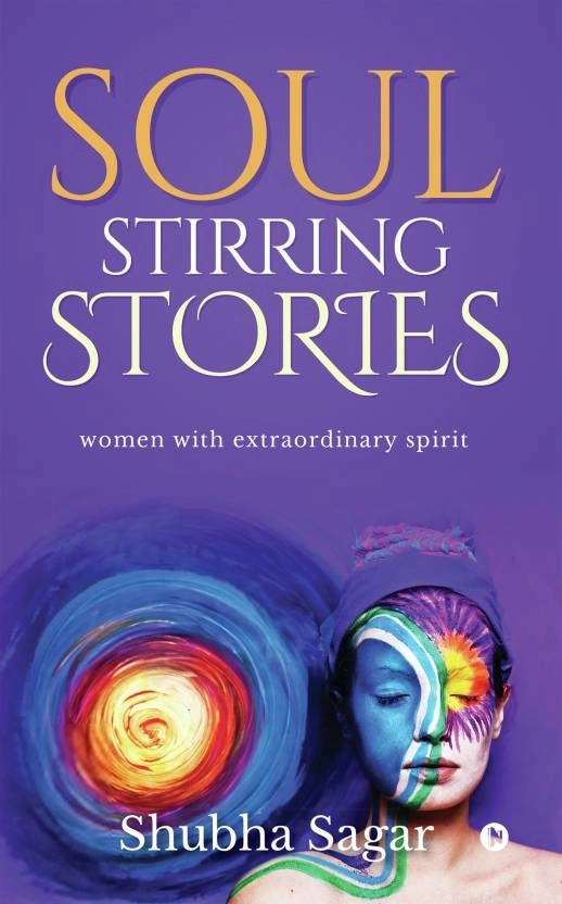 Shubha Sagar எழுதிய Soul Stirring Stories - Book Cover