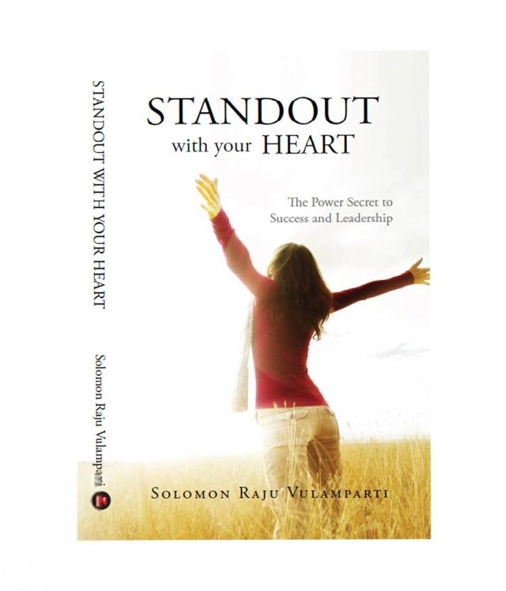 Solomon Raju Vulamparti எழுதிய Standout With Your Heart - Book Cover