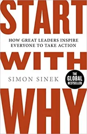 Simon Sinek எழுதிய Start with why - Book Cover