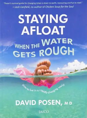David Posen எழுதிய Staying Afloat When the Water Gets Rough - Book Cover