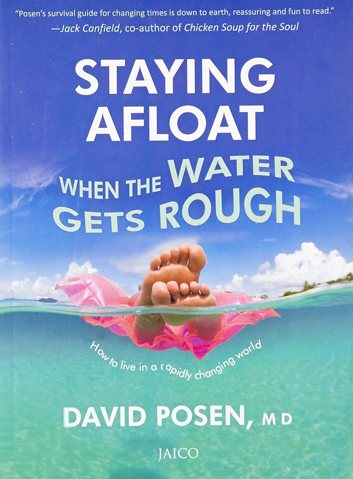 David Posen எழுதிய Staying Afloat When the Water Gets Rough - Book Cover