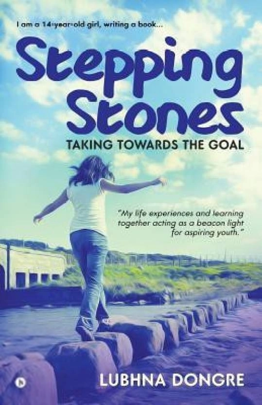 Lubhna Dongre எழுதிய Stepping Stones - Book Cover