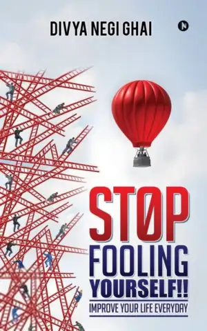Divya Negi Ghai எழுதிய Stop Fooling Yourself - Book Cover