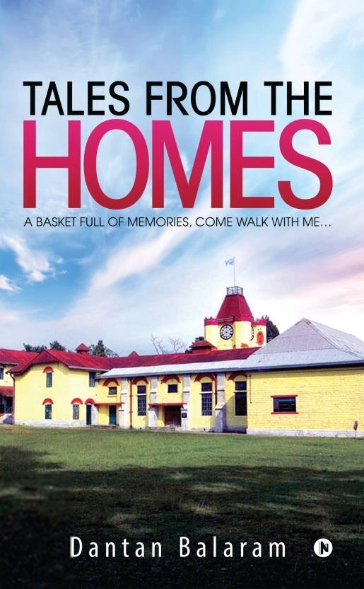 Dantan Balram எழுதிய Tales from the Homes - Book Cover