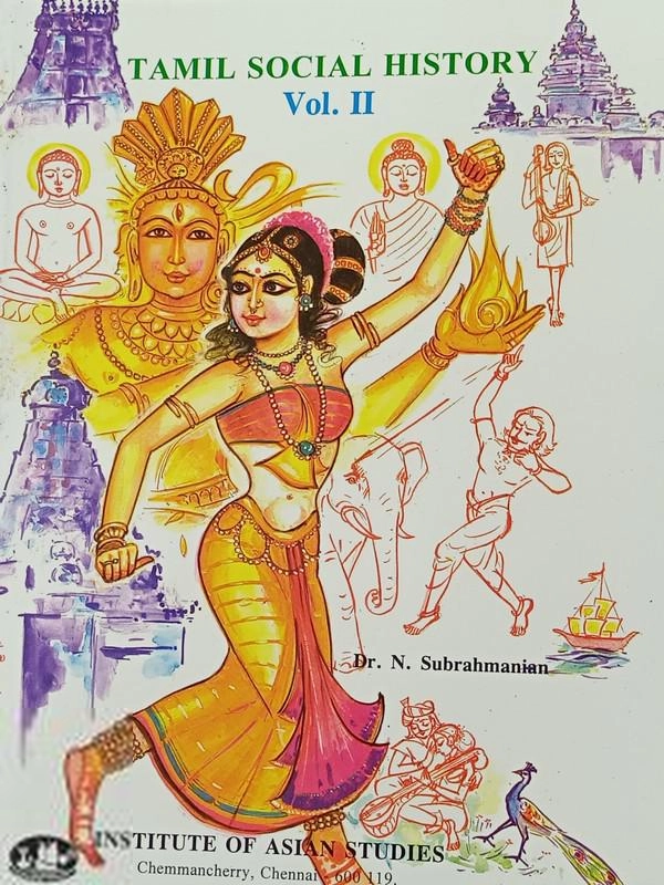 N. Subramaniam எழுதிய Tamil Social History Vol. II - Book Cover