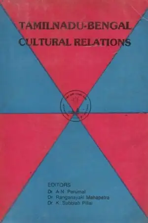 Ulaga Tamil Aaraichi Niruvanam எழுதிய Tamilnadu-Bengal Cultural Relations - Book Cover