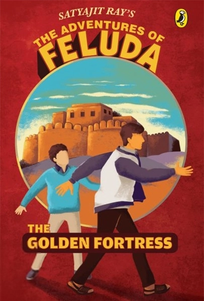Satyajit Ray எழுதிய The Adventures of Feluda : The Golden Fortress - Book Cover