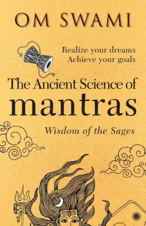 Om Swami எழுதிய The Ancient Science of Mantras - Book Cover