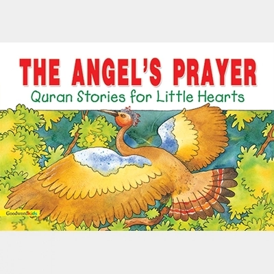 Saniyasnain Khan எழுதிய The Angel’s Prayer - HardBound - Book Cover
