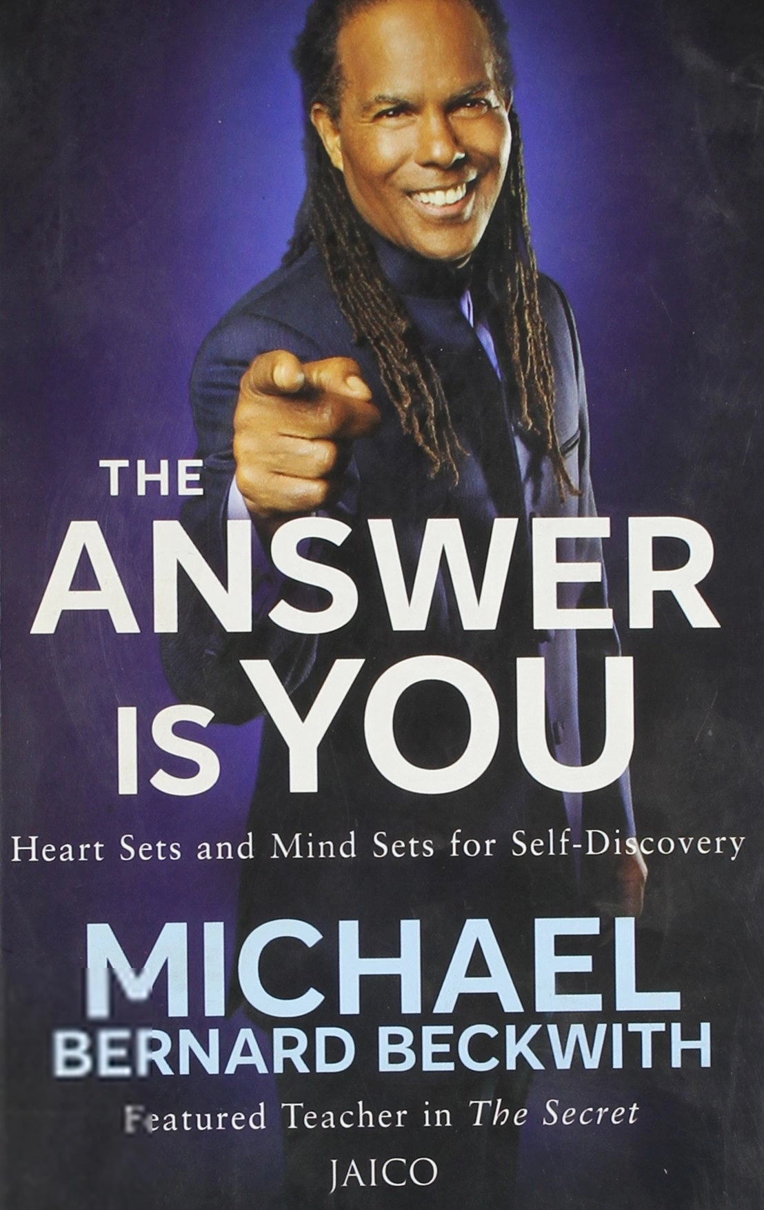 Michael Bernard Beckwith எழுதிய The Answer Is You - Book Cover