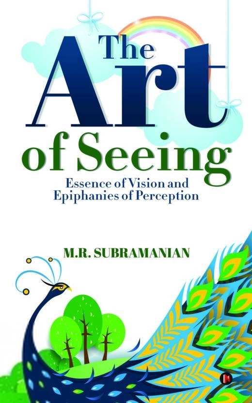 M.R. Subramanian எழுதிய The Art of Seeing - Book Cover