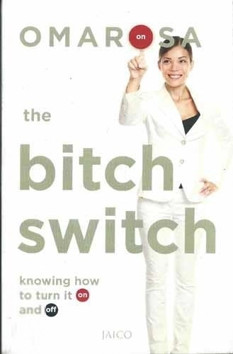 Omarosa எழுதிய The Bitch Switch - Book Cover