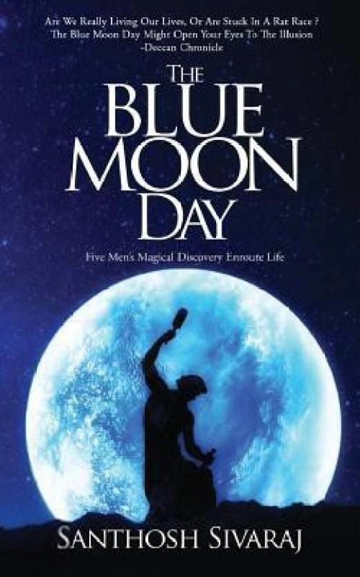 Santhosh Sivaraj எழுதிய The Blue Moon Day - Book Cover