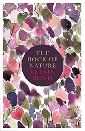 Ruskin Bond எழுதிய The Book of Nature - Book Cover