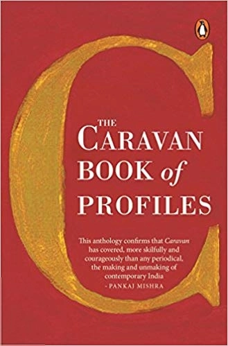 Supriya Nair எழுதிய The Caravan Book of Profiles - Book Cover