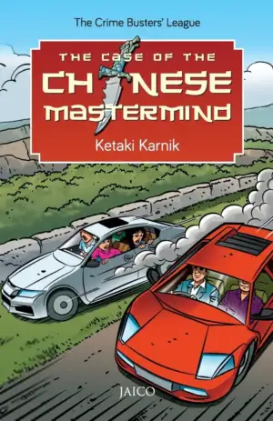Ketaki Karnik எழுதிய The Case of the Chinese Mastermind - Book Cover