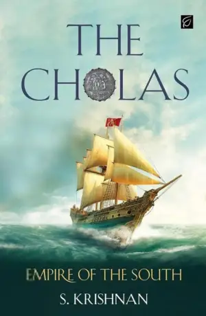 S. Krishnan எழுதிய The Cholas - Book Cover
