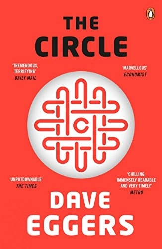 Dave Eggers எழுதிய The Circle - Book Cover