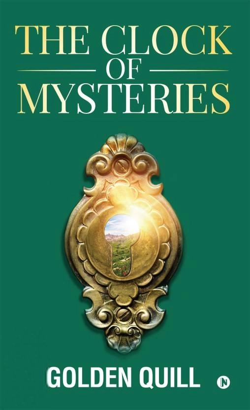 Golden Quill எழுதிய The Clock of Mysteries - Book Cover