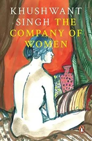 Kushwant Singh எழுதிய The Company of Women - Book Cover