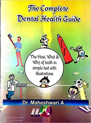 Dr.Maheshwari எழுதிய The complete Dentai health Guide (Oral Health and You!) - Book Cover