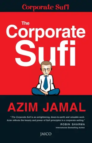 Azim Jamal எழுதிய The Corporate Sufi - Book Cover