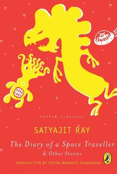 Satyajit Ray எழுதிய The Diary of a Space Traveller and other Stories - Book Cover