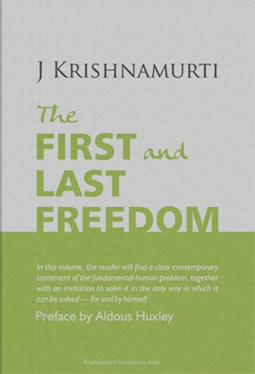 J. Krishnamurthy எழுதிய The First and Last Freedom - Book Cover
