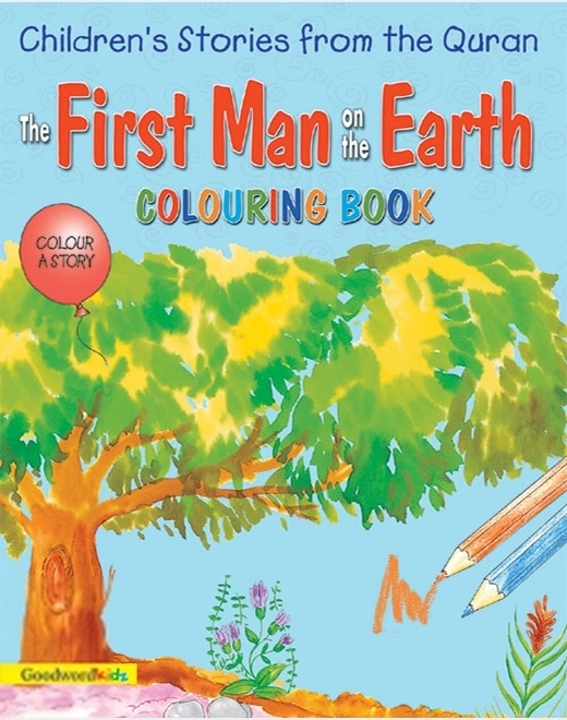 Saniyasnain Khan எழுதிய The First Man on the Earth (Colouring Book) - Book Cover