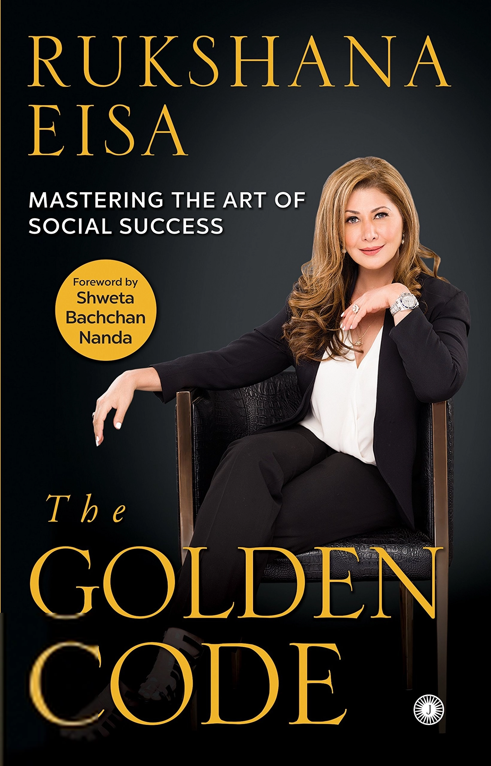 Rukshana Eisa எழுதிய The Golden Code - Book Cover