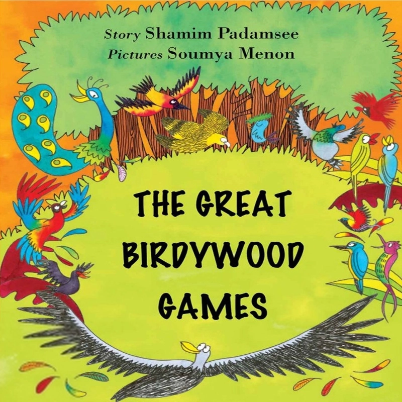 Soumya Menon எழுதிய The Great Birdywood Games - Book Cover