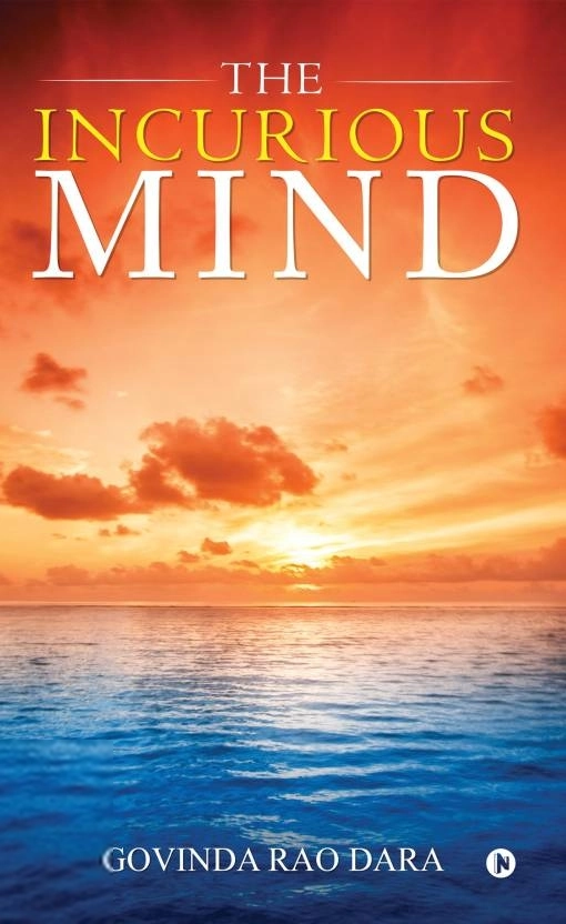 Govinda Rao Dara எழுதிய The Incurious Mind - Book Cover