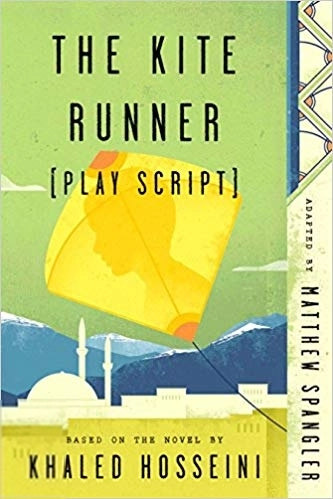 Khaled Hosseini எழுதிய The Kite Runner (Play Script) - Book Cover