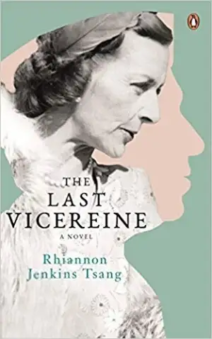Rhiannon Jenkins Tsang எழுதிய The Last Vicereine - Book Cover