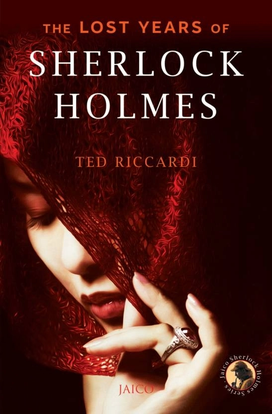Ted Riccardi எழுதிய The Lost Years of Sherlock Holmes - Book Cover