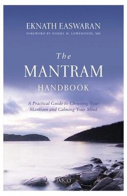 Eknath Easwaran எழுதிய The Mantram Handbook - Book Cover